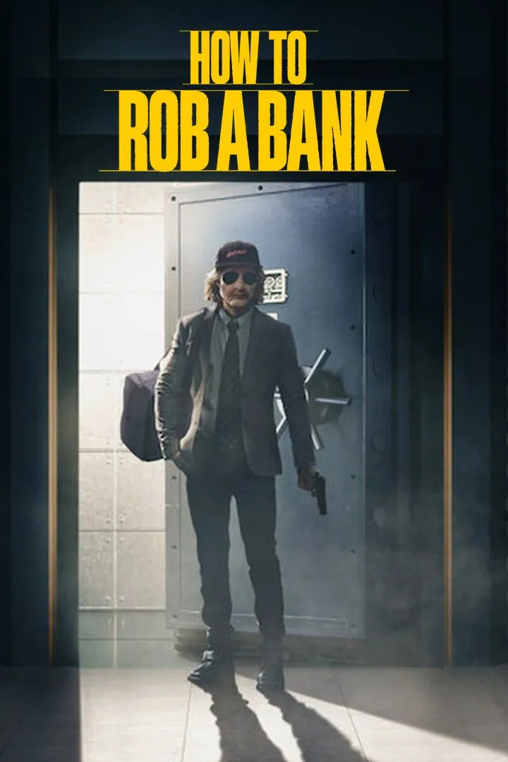 How to Rob a Bank 2024 download netnaija