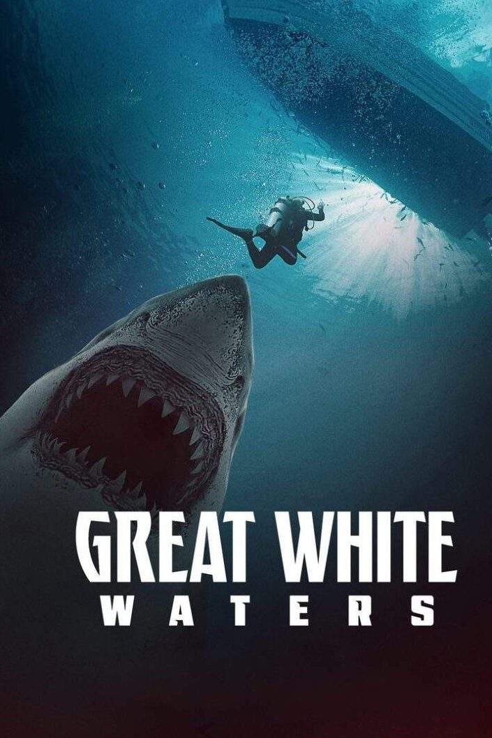 Great White Waters 2025 Movie Download