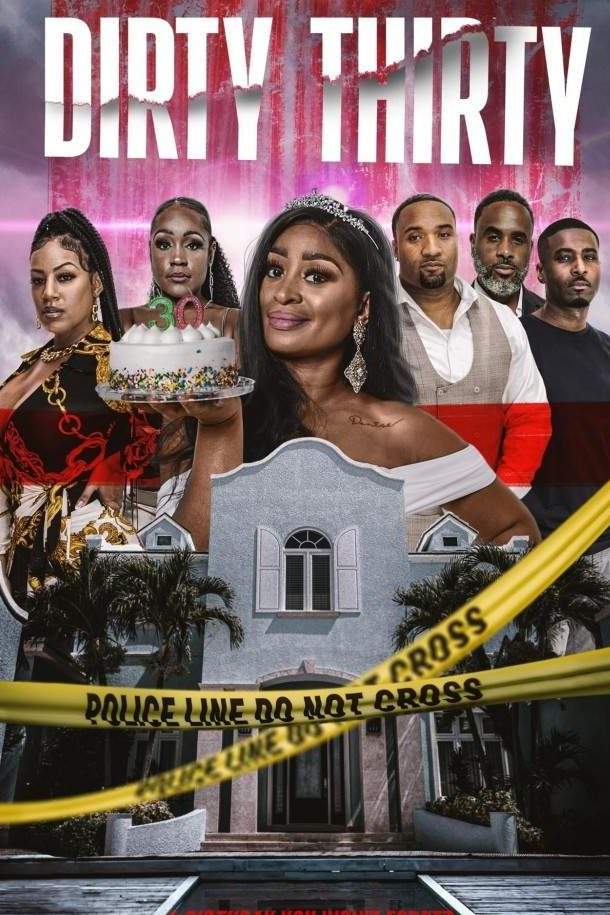 Dirty Thirty 2025 Movie Download