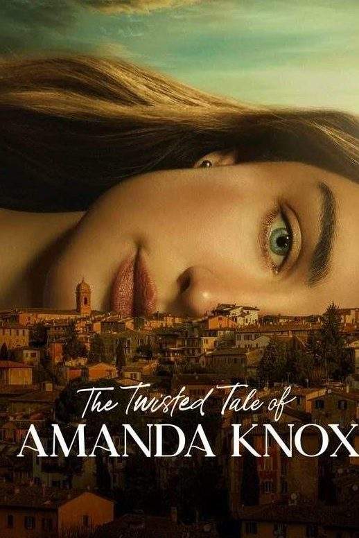 The Twisted Tale of Amanda Knox 2025 Series Download