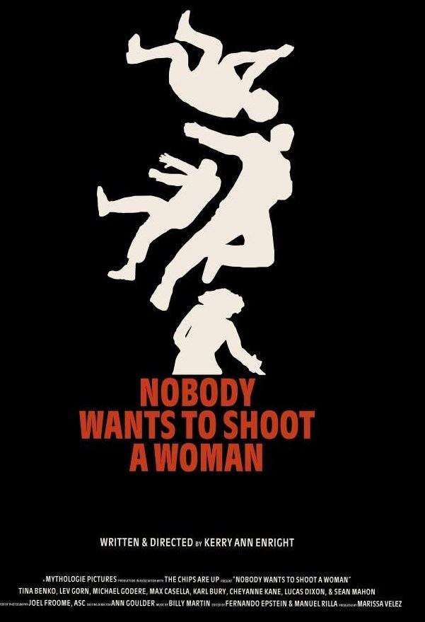 Nobody Wants to Shoot a Woman 2024 Movie