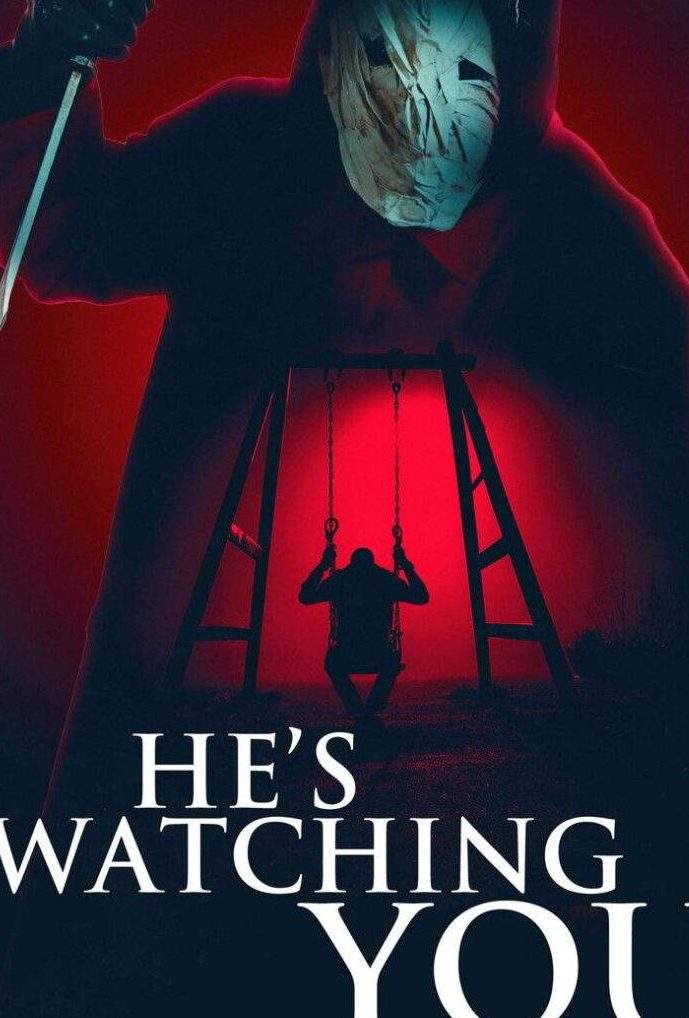 He’s Watching You 2026 Movie Download